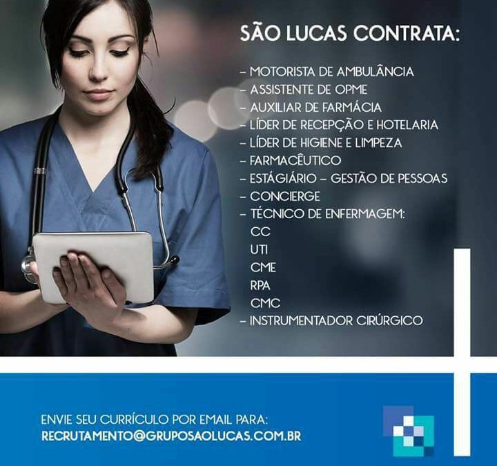 Vaga para o Hospital São Lucas